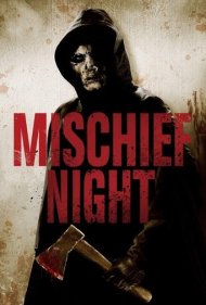 دانلود فیلم Mischief Night سال 2013 - شب شیطنت