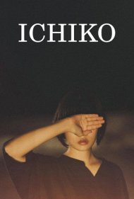 دانلود فیلم Ichiko سال 2023 - ایچیکو