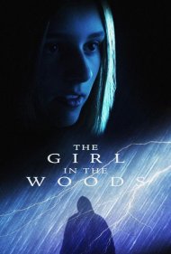 دانلود فیلم The Girl in the Woods سال 2025 - دختری در جنگل