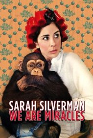 دانلود فیلم Sarah Silverman: We Are Miracles سال 2013 - سارا سیلورمن: ما معجزه هستیم