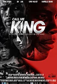 دانلود فیلم Call Me King سال 2017