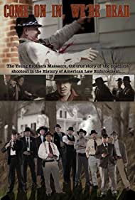 دانلود فیلم Come on In, We're Dead سال 2017 - بیا بریم، ما مرده ایم