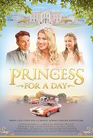 دانلود فیلم Princess for a Day سال 2025 - پرنسسی برای یک روز