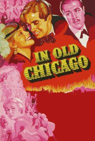 دانلود فیلم In Old Chicago سال 1938 - در شیکاگوی قدیم