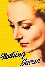 دانلود فیلم Nothing Sacred سال 1937 - هیچچیز مقدس نیست