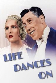 دانلود فیلم Life Dances On سال 1937 - زندگی به رقص خود ادامه میدهد