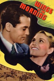دانلود فیلم Wings of the Morning سال 1937 - بال‌های سپیده‌دم