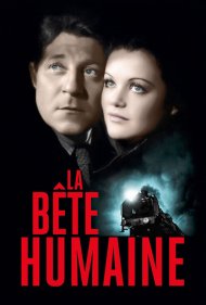 دانلود فیلم La Bête Humaine سال 1938 - انسان وحشی