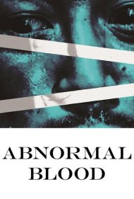 دانلود فیلم Abnormal Blood سال 1967 - خون غیرعادی