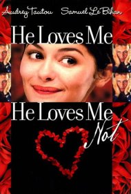 دانلود فیلم He Loves Me… He Loves Me Not سال 2002 - دوستم دارد... دوستم ندارد