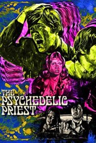 دانلود فیلم The Psychedelic Priest سال 2001 - کشیش سایکدلیک