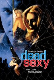 دانلود فیلم Dead Sexy سال 2001 - مرگبار و جذاب