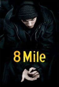 دانلود فیلم 8 Mile سال 2002 - هشت مایل