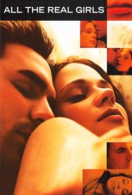 All the Real Girls 2003