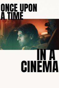 Once Upon a Time in a Cinema