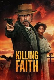 دانلود دوبله فارسی فیلم Killing Faith سال 2025 - مرگ ایمان