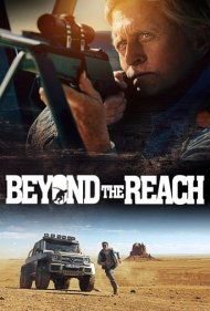 دانلود فیلم Beyond the Reach سال 2014 - دور از دسترس