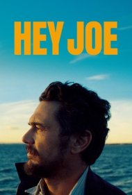 دانلود دوبله فارسی فیلم Hey Joe سال 2024 - هی جو