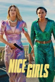دانلود فیلم Nice Girls سال 2024 - دختران جسور