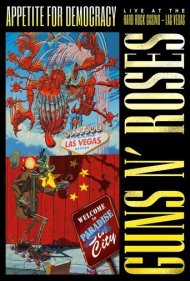 دانلود فیلم Guns N' Roses: Appetite for Democracy – Live at the Hard Rock Casino, Las Vegas سال 2012 - گانز اند روزز: اشتها برای دموکراسی - زنده در هارد راک کازینو، لاس وگاس