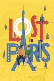 دانلود فیلم Lost in Paris سال 2017 - گم‌شده در پاریس