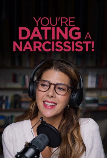 Youre Dating a Narcissist!