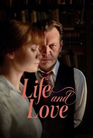 دانلود فیلم Life and Love سال 2024 - زندگی و عشق