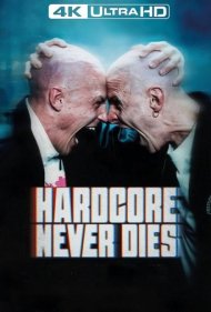دانلود فیلم Hardcore Never Dies سال 2023 - هاردکور هرگز نمی میرد