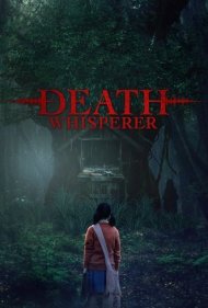 دانلود دوبله فارسی فیلم Death Whisperer سال 2023 - نجوا کننده مرگ