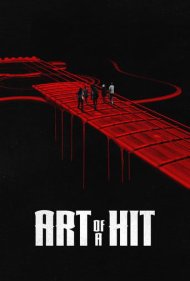 دانلود فیلم Art of a Hit سال 2024 - هنر یک موفقیت