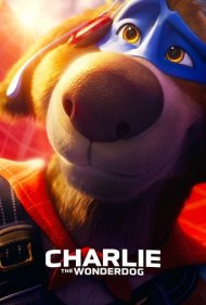 دانلود دوبله فارسی فیلم Charlie the Wonderdog سال 2025 - چارلی: سگ شگفت‌ انگیز