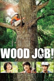 Wood Job! 2014
