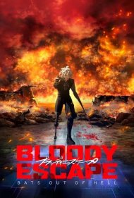 دانلود فیلم Bloody Escape: Bats out of Hell سال 2024 - فرار خونین: خفاش‌ها از جهنم