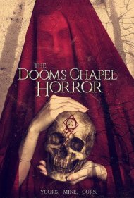 دانلود فیلم The Dooms Chapel Horror سال 2016 - وحشت در کلیسای دومز