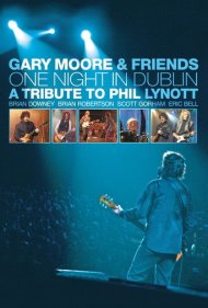 دانلود فیلم Gary Moore & Friends: One Night in Dublin سال 2006 - گری مور و دوستان: یک شب در دوبلین