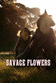 دانلود فیلم Savage Flowers سال 2025 - گل‌های وحشی