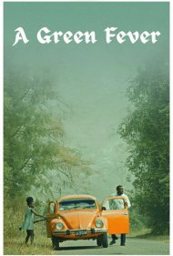 دانلود فیلم A Green Fever سال 2023 - تب سبز