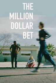 The Million Dollar Bet