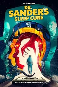 دانلود فیلم Dr. Sanders Sleep Cure سال 2024 - درمان خواب دکتر سندر