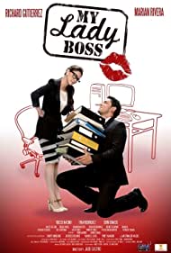 دانلود فیلم My Lady Boss سال 2013 - بانوی رئیسم