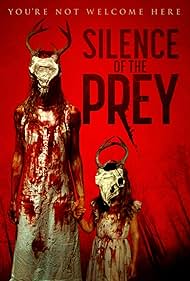 دانلود فیلم Silence of the Prey سال 2024 - سکوت طعمه