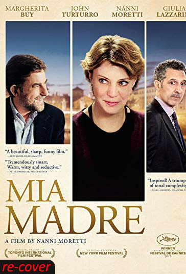 دانلود فیلم Mia Madre سال 2015