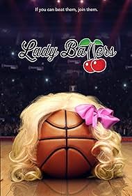 دانلود فیلم Lady Ballers سال 2023 - بانوان بسکتبالیست