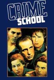 دانلود دوبله فارسی فیلم Crime School سال 1938 - دارالتادیب