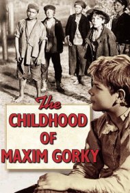 دانلود فیلم The Childhood of Maxim Gorky سال 1938 - کودکی ماکسیم گورکی