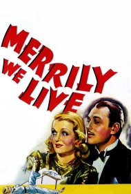 دانلود فیلم Merrily We Live سال 1938 - شاد زندگی میکنیم