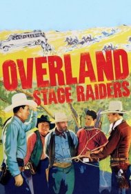 دانلود فیلم Overland Stage Raiders سال 1938 - مهاجمان دلیجان
