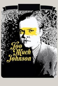 دانلود فیلم Too Much Johnson سال 2013 - زیادی جانسون