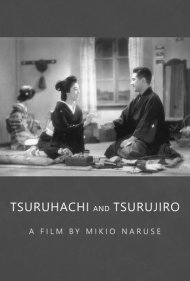 دانلود فیلم Tsuruhachi and Tsurujiro سال 1938 - تسوروهاتی و تسوروجیرو