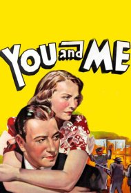 دانلود فیلم You and Me سال 1938 - من و تو